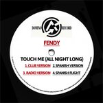 Touch Me (All Night Long)