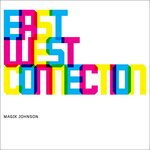 East West Connection / The Bushman