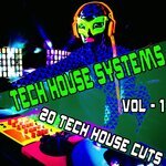 Tech House Systems Vol 1 - 20 Tech House Cuts