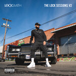 The Lock Sessions Vol 2 (Explicit)