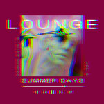 Lounge Summer Days Vol 1