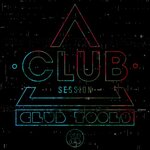 Club Session Pres. Club Tools Vol 25