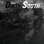 Dirty South