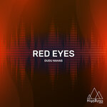 Red Eyes (Original Mix)