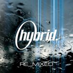 Hybrid Re_mixed