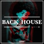 Back 2 House Vol 16