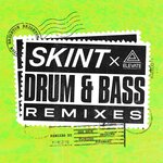 Skint X Elevate Records The Drum & Bass Remixes