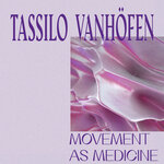 Movement As Medicine