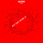 Wtf! Tunes Vol 24