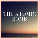 The Atomic Bomb
