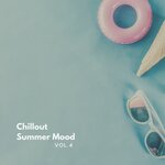 Chillout Summer Mood Vol 4