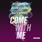 Come With Me (Presented By David Morales)