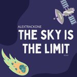 The Sky Is The Limit Remix