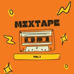 Mixtape Vol 1