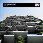Future House Vol 6