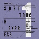 Soft Touch Express Vol 1 (Explicit)