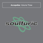 Soulfuric Accapellas Vol 3