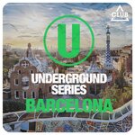 Underground Series Barcelona Vol 7