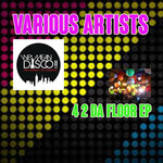 4 2 DA FLOOR EP