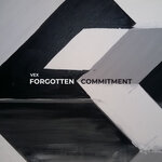 Forgotten / Commitment