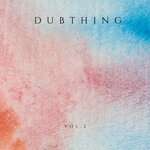 Dubthing Vol 2