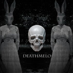 Deathmelo (Original Mix)