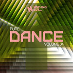 Nothing But... Pure Dance Vol 04