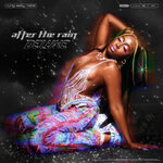After The Rain: Deluxe (Explicit)