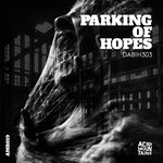 Parking Of Hopes EP