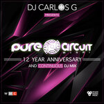 DJ CARLOS G Presents: PURE CIRCUIT MIAMI (12 YEAR ANNIVERSARY) (unmixed tracks)