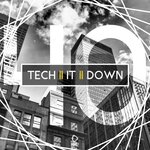 Tech It Down! Vol 40
