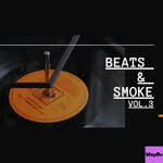 Beats & Smoke Vol 3