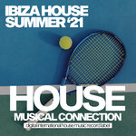 Ibiza House Summer '21