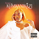 Kumkanikazi (Explicit)