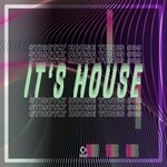 It's House: Strictly House Vol 39