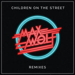 Children On The Street (Remixes)