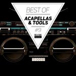 Best Of Acapellas & Tools Vol 9