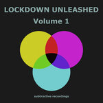 Lockdown Unleashed Vol 1
