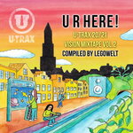 U R Here! U-TRAX 20/21 Vision Mixtape Vol 2