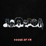 House Of FM