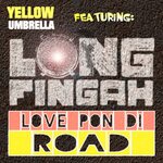 Love Pon Di Road