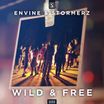 Wild & Free (Original Mix)