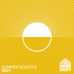 Let There Be House - Summer Solstice 2021 (unmixed Tracks)