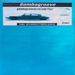 Gambagrooves, Vol 4 (Loops,percussions & Rhythm Grooves)