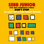 Don't Stop (DJ Jazzy Jeff & Kaidi Tatham Remixes)