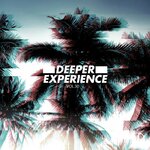 Deeper Experience Vol 30