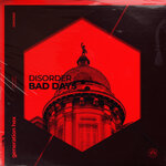 Bad Days (Extended Mix)