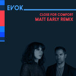 Close For Comfort (Matt Early Remix)