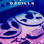 I Love Oscill8 Volume 3
