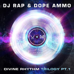 Divine Rhythm Trilogy Pt 1 (Jungle VIP Remix)
